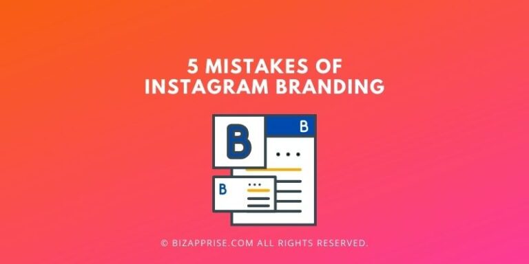 Top 5 Mistakes of Instagram Branding To Avoid