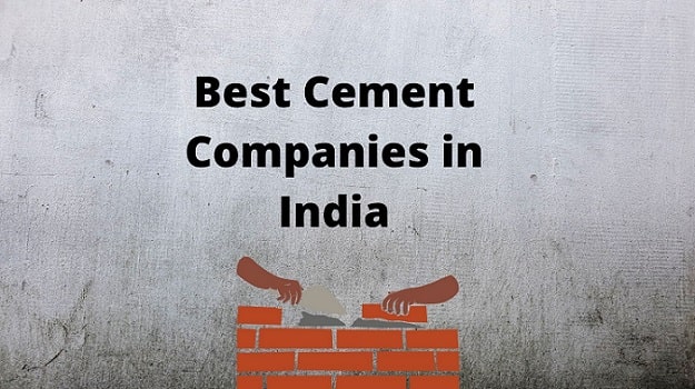 Best Cement Companies in India | BizApprises