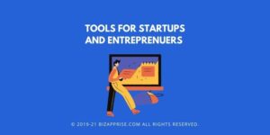 7 Best Tools for Entrepreneurs and Startups to Grow