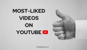 Most-Liked Videos on YouTube